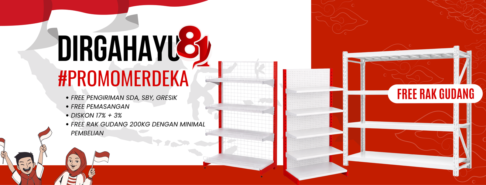 PROMO MERDEKA 17+3%: Diskon Rak Minimarket & Gratis Rak Gudang